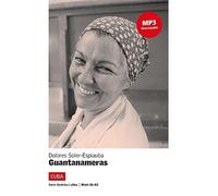 Cuba - Guantanameras. Mit Audios: Nivel 2