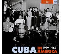 Cuba In America - Anthologie 1939-1962