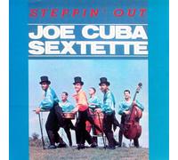 Cuba, Joe - Steppin Out