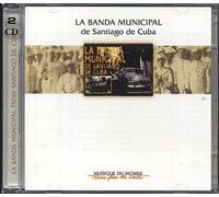 Cuba : La Banda Municipal De Santiago De Cuba