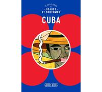 Cuba : le petit guide des usages et coutumes - Collectif - Hachette Tourisme Guides - broché - Guide