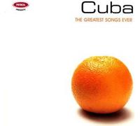 Cuba - Les plus grandes chansons de tous les temps - Cuba - Les plus grandes chansons de tous les temps