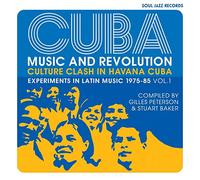 Cuba: Music and Revolution: Culture Clash in Havana: Experiments in Latin Music 1975-85 Vol. 1