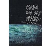 Cuba on My Mind Roman De LA Campa (Auteur)