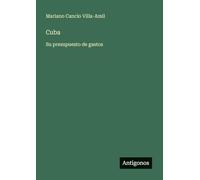 Cuba: Su presupuesto de gastos