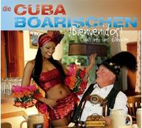 Cubaboarischen - Bienvenidos Cuba Bei UNS [Import]