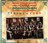 Cubaboarischen - Servus Cuba!