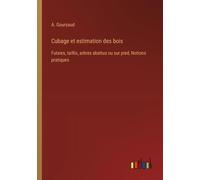 Cubage Et Estimation Des Bois