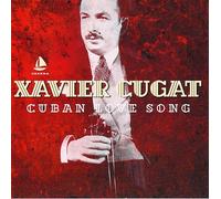 Cuban Love Song-Xavier Cugat
