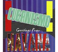Cubanismo - Greetings from Havana [Import]