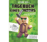 Cube Kid Tagebuch eines Kriegers Bd. 1: Ein inoffizielles Comic-Abenteue (Poche)