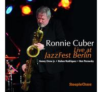 Cuber, Ronnie - Live at Jazzfest Berlin