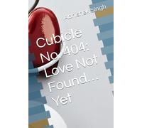 Cubicle No. 404: Love Not Found… Yet
