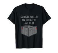 Cubicle Walls My Creative Jail Cell Office Humour T-Shirt