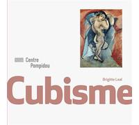 Cubisme - Brigitte Léal - Centre Pompidou Eds Du - broché - Beau livre