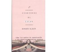 Cubriendo El Islam Said, Edward W (Auteur)