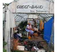 CUCCI-BAND - Bon Débarras !