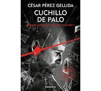 Cuchillo de palo (Refranes, canciones y rastros de sangre 2)