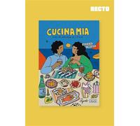 Cucina mia Pour les amoureux de l'Italie, Recettes du sud et bonne humeur - Cloch - Cloch - broché - Guide