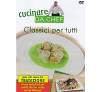 Cucinare Da Chef-Classici per Tutti [Import]