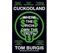 Cuckooland: Where the Rich Own the Truth