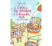 Cucu la Praline 12 – Cucu la Praline a le dernier mot – Gallimard