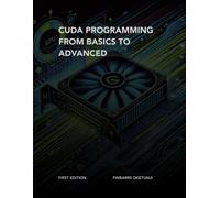Cuda Programming From Basics To Advanced