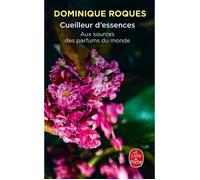 Cueilleur d'essences - Non spécifié - Non spécifié - Parfums du monde - Récolte d'essences - Artisanat parfumé