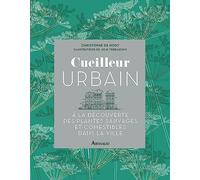 Cueilleur urbain: À la découverte des plantes sauvages et comestibles dans la ville