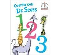 Cuenta Con Dr. Seuss 1 2 3 (Dr. Seuss's 1 2 3 Spanish Edition)