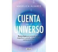 Cuenta Con El Universo/ Count On The Universe