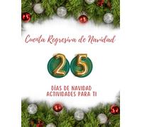 Cuenta Regresiva de Navidad: Días de Navidad ACTIVIDADES para ti: Get Into the Holiday Spirit with Movies, Snacks, Games and More