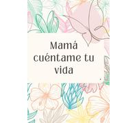 CUENTAME TU HISTORIA MAMÁ: El poder de nombrarte