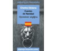 Cuento de Navidad / Opowieść wigilijna. Czytamy po hiszpańsku
