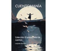 CUENTOMANÍA: Colección: El presentador de cuentos