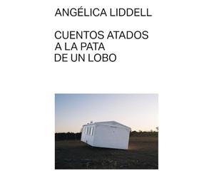 Cuentos atados a la pata de un lobo