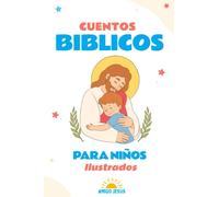 Cuentos bíblicos para niños ilustrados