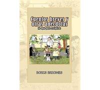 Cuentos Breves Y Otras An Cdotas