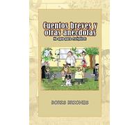 Cuentos Breves Y Otras An Cdotas