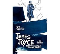 Cuentos, cartas y prosas breves