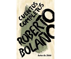 Cuentos completos / Complete Stories