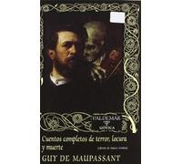 Cuentos completos de terror, locura y muerte