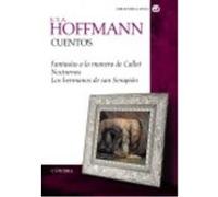 Cuentos Completos - E.T.A. Hoffmann E T A Hoffmann (Auteur)