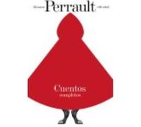 Cuentos Completos - Perrault, Charles Perrault, Charles (Auteur)