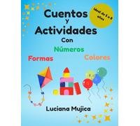 CUENTOS CORTOS con actividades que fortalecen valores. Ideal para un tiempo compartido de calidad y reducir el uso de pantallas, de 5 a 8 años.: Una ... y la inteligencia emocional en niños.