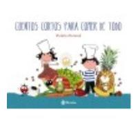Cuentos Cortos Para Comer De Todo - Monreal, Violeta Monreal, Violeta (Auteur)