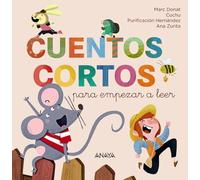 Cuentos cortos para empezar a leer: En letra mayúscula y caligráfica