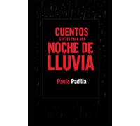 Cuentos cortos para una noche de lluvia