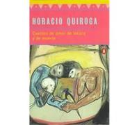 Cuentos De Amor De Locura Y De Muerte, Penguin Ediciones Horacio Quiroga (Auteur)