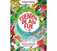 Cuentos De Así Fue - [Livre en VO] Kipling, Rudyard (Auteur)